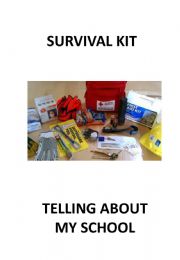 English powerpoint: Survival Kit - Showing our school to a visitor