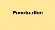 English powerpoint: Punctuation