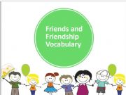 English powerpoint: Friends and friendship vocabulary