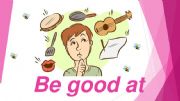 English powerpoint: Be good at 