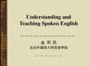 English powerpoint: Understanding and Teaching Spoken English