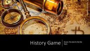 English powerpoint: History Game (Past simple)