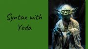 English powerpoint: Word Order Syntax with Yoda Game