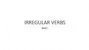 English powerpoint: irregular verbs  oral test