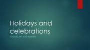 English powerpoint: Holidays and celebrations