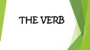English powerpoint: The verb (explanation)