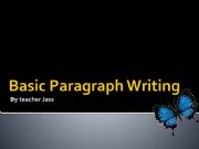English powerpoint: Basic Paragraph Writing