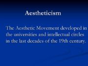English powerpoint: Aestheticism and Decadence