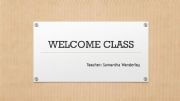 English powerpoint: Welcome Class