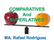 English powerpoint: Use of Comparatives and Superlatives PRACTICE