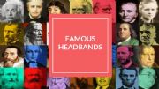 English powerpoint: Famous Headbands