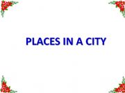 English powerpoint: places in a city