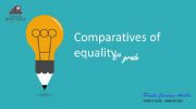 English powerpoint: EQUAL COMPARATIVES AS...AS 