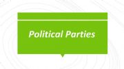 English powerpoint: Mexican History: The Creation of Political Parties Presentation
