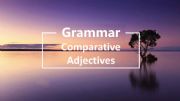 English powerpoint: comparative adjectives