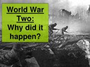 English powerpoint: Why did WW2 Happen Presentation