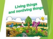 English powerpoint: ANIMALS LIVING THINGS