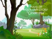 English powerpoint: MAKE UP YOUR OWN STORY II: Cinderella