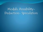 English powerpoint: Modals of deduction