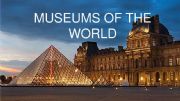 English powerpoint: Wonderful museums