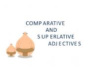 English powerpoint: Comparative and Superlative