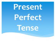 English powerpoint: Present Perfect Tense