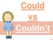 English powerpoint: could vs couldn�t