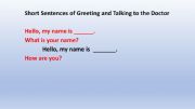 English powerpoint: Greeting and Talking to a Doctor Elementary part 1