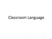 English powerpoint: Classroom Language