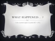 English powerpoint: what were you doing when... 2