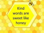 English powerpoint: Kind words