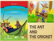English powerpoint: The Ant & The Cricket Questions And Discussion