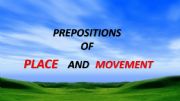 English powerpoint: PREPOSITIONS OF PLACE AND MOVEMENT