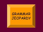 English powerpoint:  Grammar Jeopardy