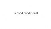 English powerpoint: Second Conditional