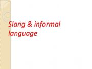 English powerpoint: SLANG LANGUAGE