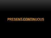 English powerpoint: Present Continuous 