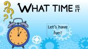 English powerpoint: Let�s play with the hours