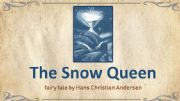 English powerpoint: The Snow Queen - reading