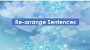 English powerpoint: Re-arrange Sentences