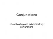 English powerpoint: Lesson - Conjunctions (coordinating and subordinating)