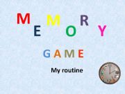 English powerpoint: My Routine Memory Game