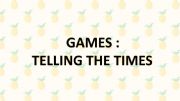 English powerpoint: TELLING TIMES GAME