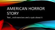 English powerpoint: American Horror Story text and exercises