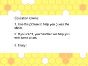 English powerpoint: Advanced Education Idioms