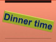 English powerpoint: Dinner time