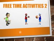 English powerpoint: Free time activities animated powerpoint to match 2