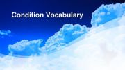 English powerpoint: Condition Words And Phrases