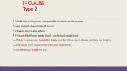 English powerpoint: If clause type 2 and exircises on 0,1,2