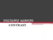 English powerpoint: CONTRAST DISCOURSE MARKERS ADVANCED